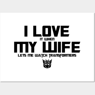 I Love my wife & Transformers Gen 1 - Decepticons Posters and Art
